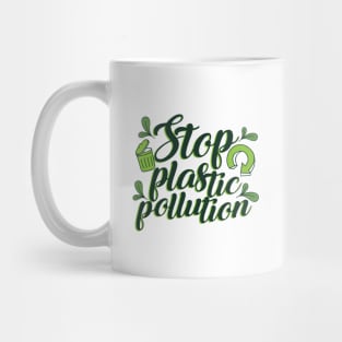 'Stop Plastic Pollution' Environment Awareness Shirt Mug